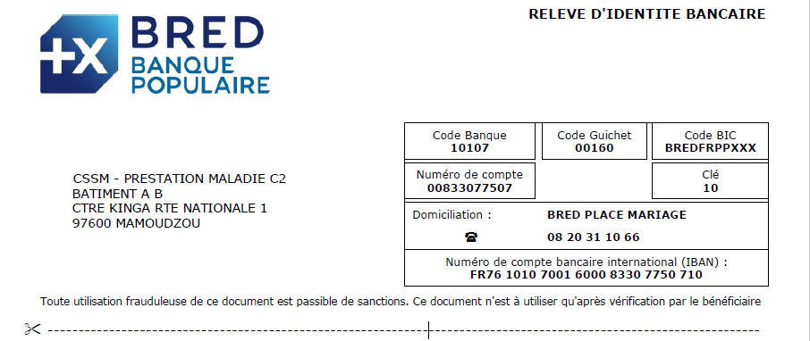 Il s'agit du nouveau relevé d'indentité bancaire de la caisse de sécurité social de Mayotte.