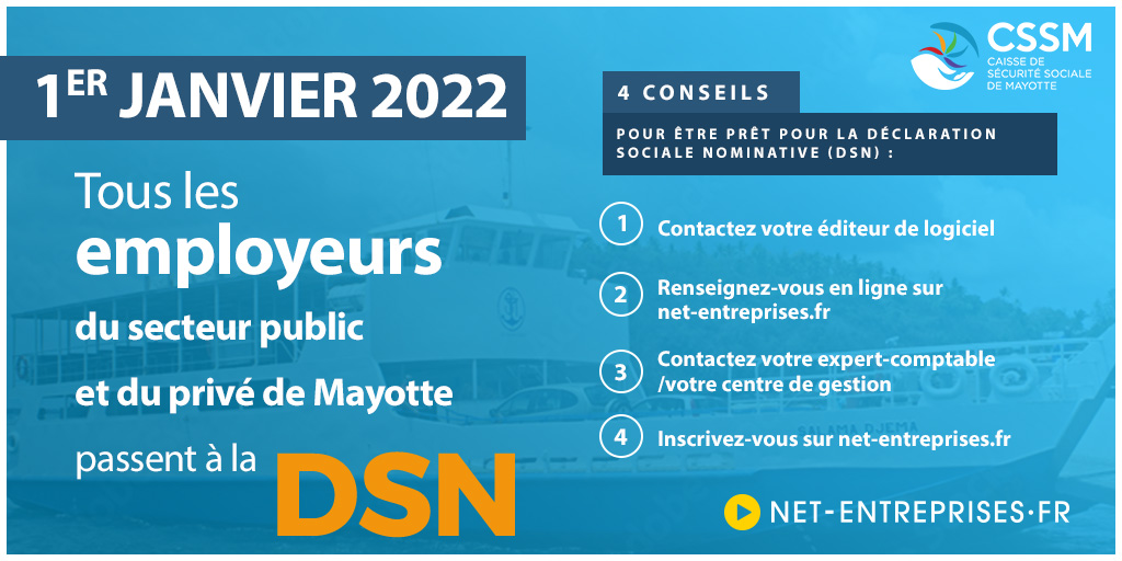 DSN&#x20;&#x00E0;&#x20;Mayotte&#x20;d&#x00E8;s&#x20;le&#x20;1er&#x20;janvier&#x20;2022